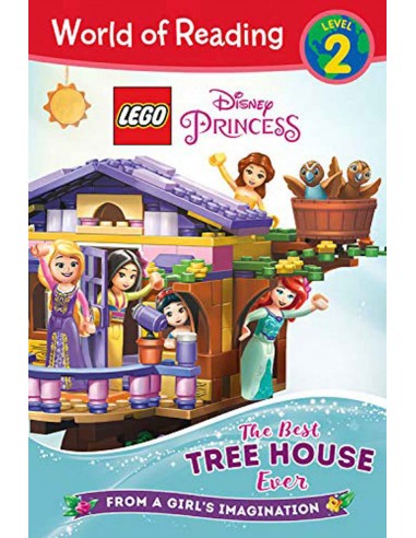 Lego Princess The Best Tree House Ever World Of Reading Level 2
