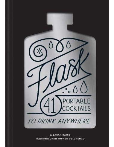 Flask - 41 Portable Cocktails To Drink Anywhere
