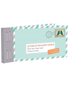 Letters To The Happy Couple (a Paper Time Capsule)