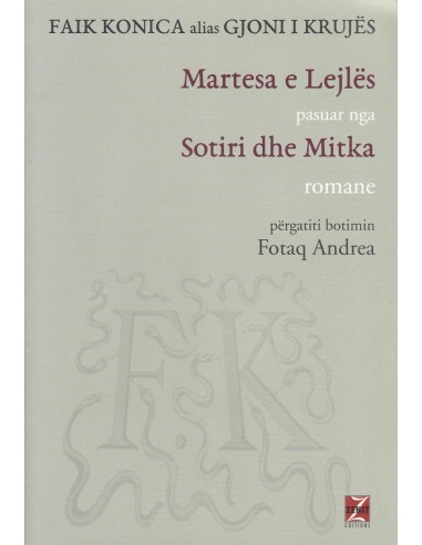 Martesa E Lejles / Sotiri Dhe Mitka