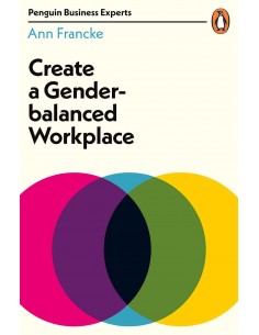 Create A GendeR-Balanced Workplace