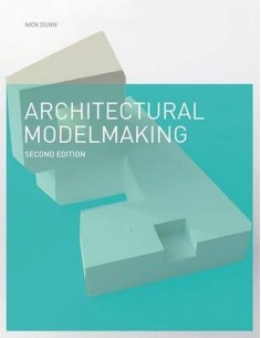 Architecture Modelmaking