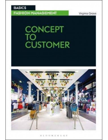 Concept To Customer (basics Fashion Management 01)