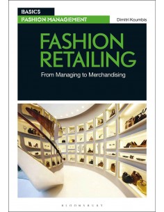 Fashion Retailing (basics Fashion Management)