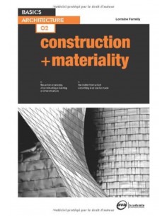 Construction + Materiality (basics Architecture 02)