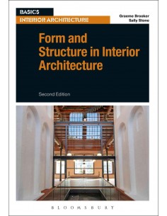 Form Structure In Interior Architecture (basics Interior Architecture)
