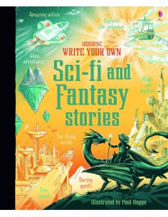 Write Your Own Sci - Fi And Fantasy Stories