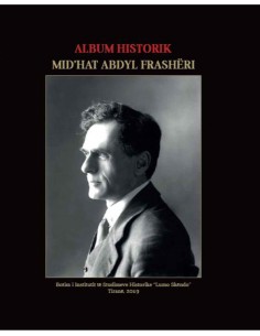 Mid'hat Abdyl Frasheri Album Historik