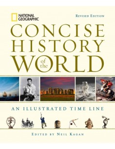 Concise History Of The World - An Illustrated Time Line