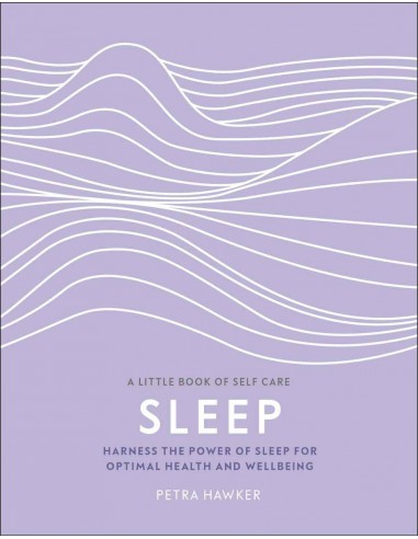 A Little Book Of Self Care Sleep