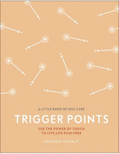 A Little Book Of Self Care Trigger Points