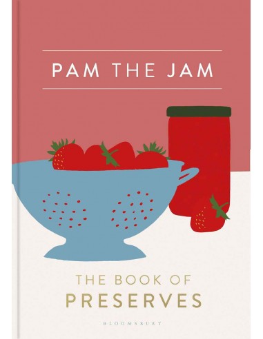 Pam The Jam - The Book Pf Preserves