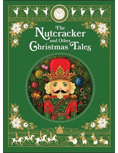 The Nutcracker And Other Christmas Tales