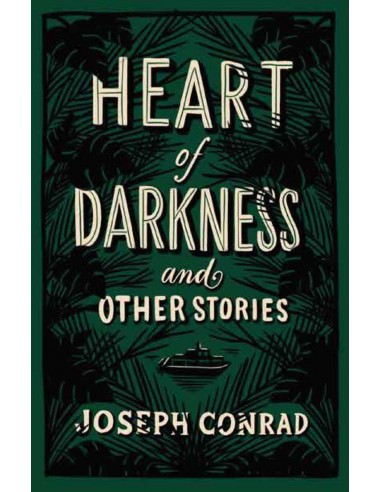 Heart Of Darkness And Other Stories