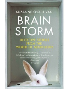 Brain Storm - Detective Stories From The World Of Neurology