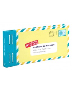 Letters To My Baby (a Paper Time Capsule)