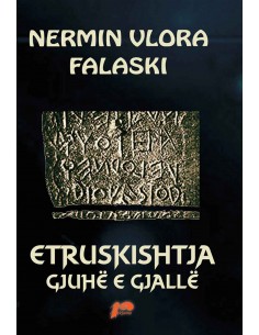 Etruskishtja : Gjuhe E Gjalle