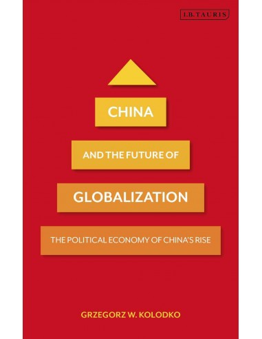 China And The Future Of Globalization