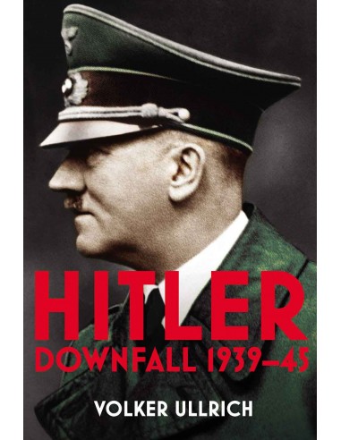 Hitler Downfall 1939-1945