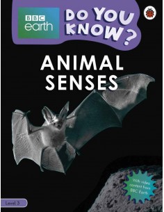 Do You Know? Animal Senses (level 3)