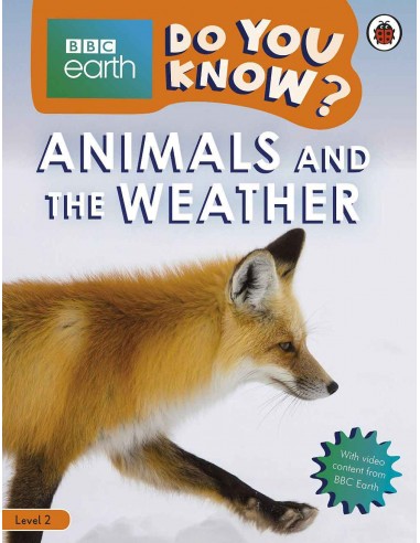 Do You Know? Animals And The Weather (level 2)