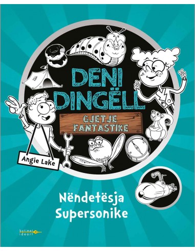Deni Dingell Gjetje Fantastike : Nendetesja Supersonike