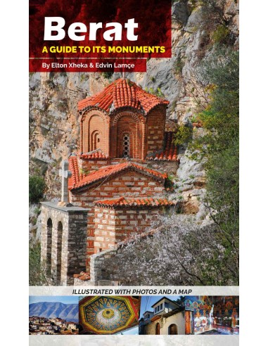 Berat : A Guide To Its Monuments