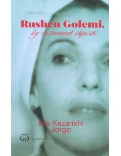 Rushen Golemi -  Ky Testament Shpirti