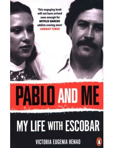 Pablo And Me - My Life With Escobar