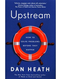Upstream - How To Solve Problem's Before They Happen
