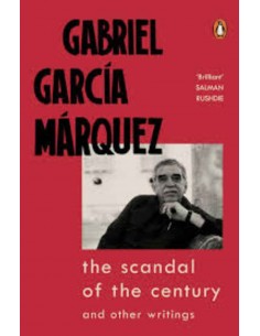 The Scandal Of The Century And Other Writings