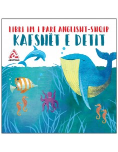 Kafshet E Detit : Libri Im I Pare AnglishT-Shqip