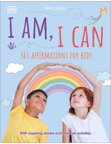 I Am, I Can - 365 Affirmations For Kids