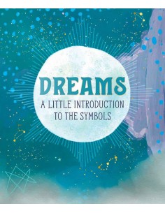 Dreams - A Little Introduction To The Symbols