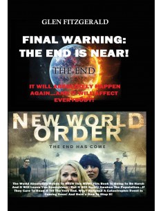Final Warning : The End Is Near!