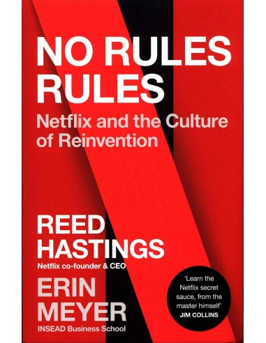No Rules Rules - Netflix And The Culture Of Reinvention