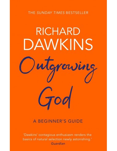 Outgrowing God - A Beginner's Guide