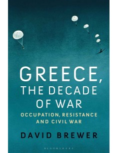 Greece - The Decade Of War