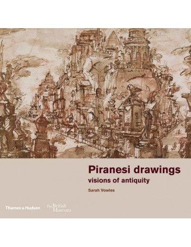 Piranesi Drawings Visions Of Antiquity