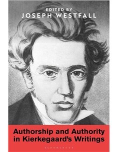 Authorship And Authority In Kierkegaard's Writings