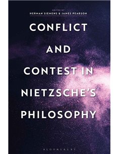 Conflict And Contest In Nietzsche's Philosophy
