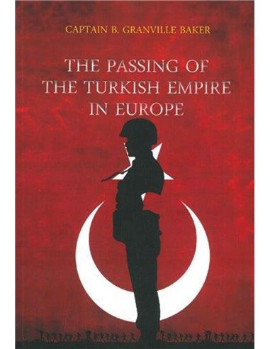 The Passing Of The Turkish Empire In Europe