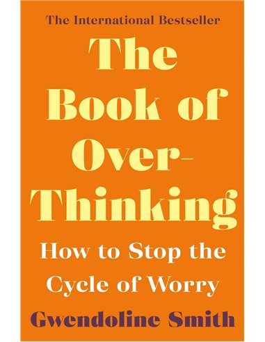 The Book Of Over Thinking