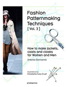 Fashion Patternmaking Techniques Vol 3