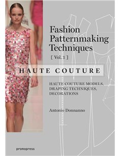 Fashion Patternmaking Techniques - Haute Couture V 1