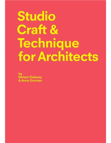 Studio Craft & Technique For Architects