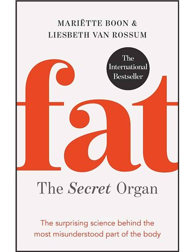 Fat - The Secret Organ