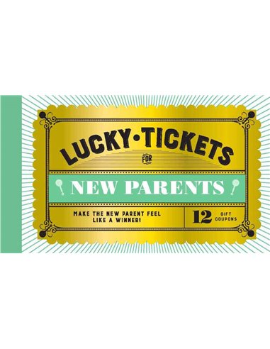 Lucky Tickets For New Parents