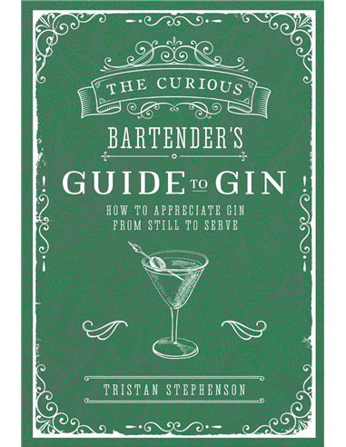 The Curios Bartender's Guide To Gin