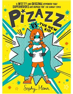 Pizazz Vs The New Kid